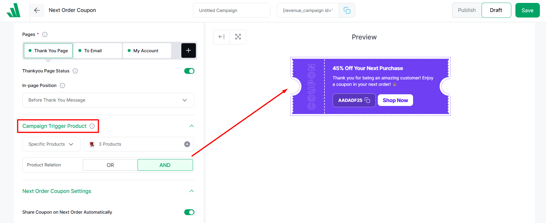 Trigger Product Relation AND for the next order coupon Campaign