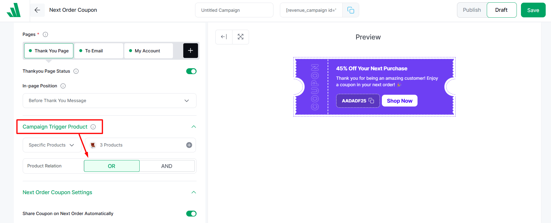 Trigger Product Relation OR for the next order coupon Campaign