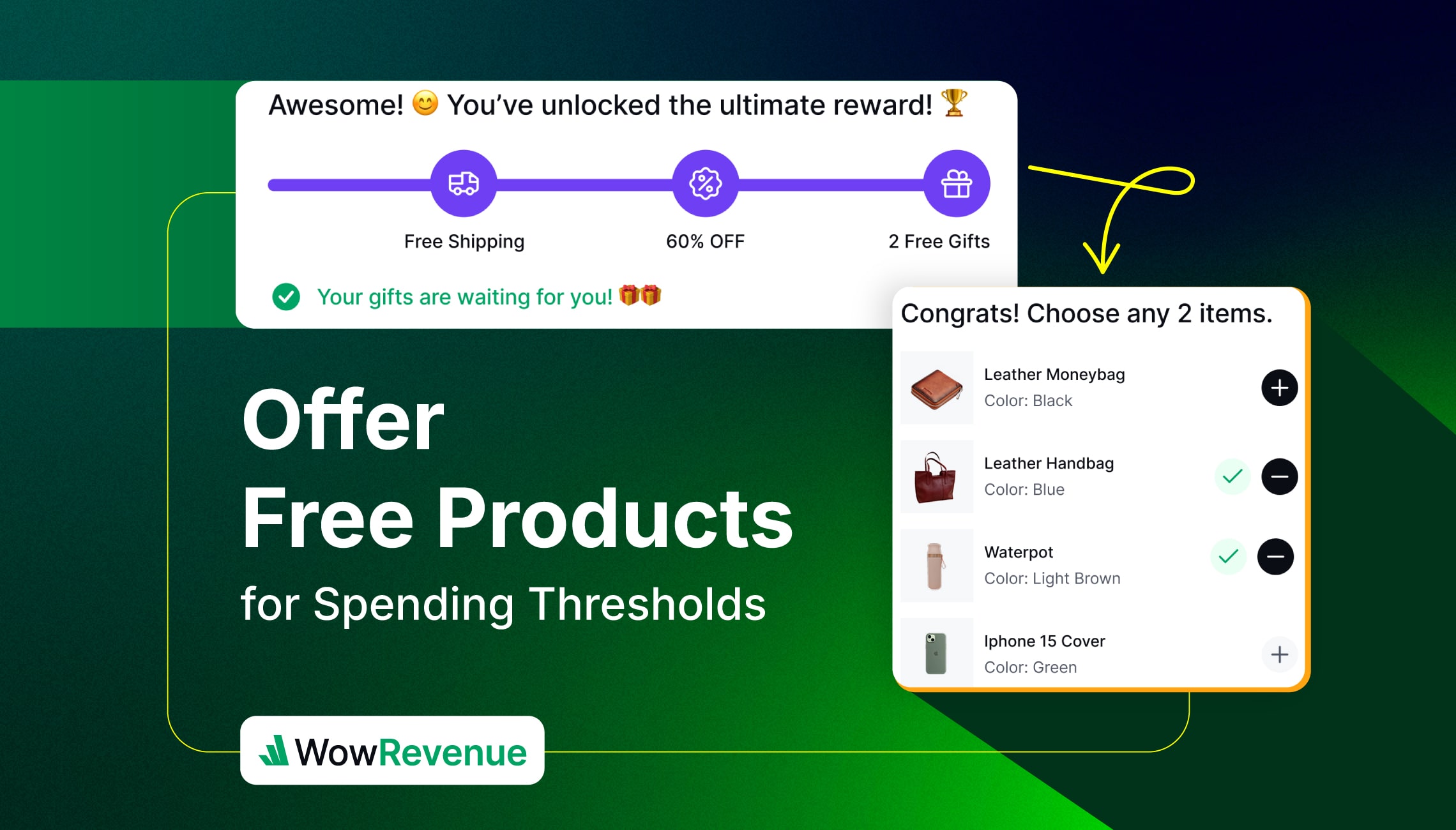 Offer Free Products when Customers Spend a Certain Amount