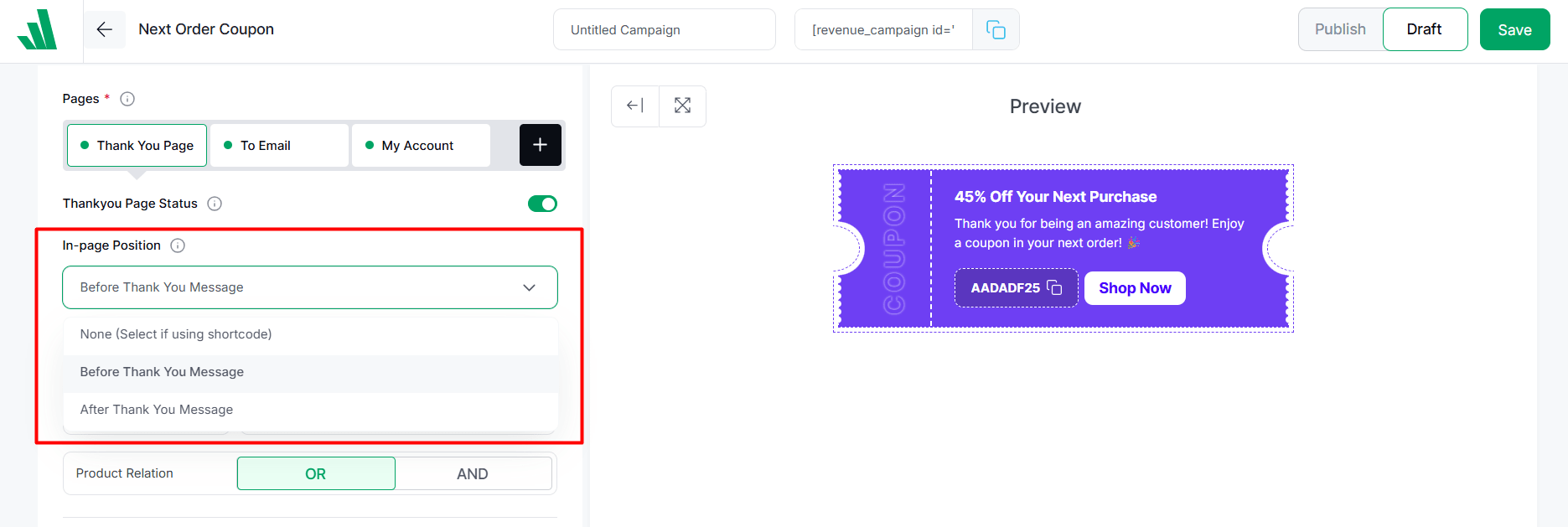 In page positioning in the next order coupon campaign