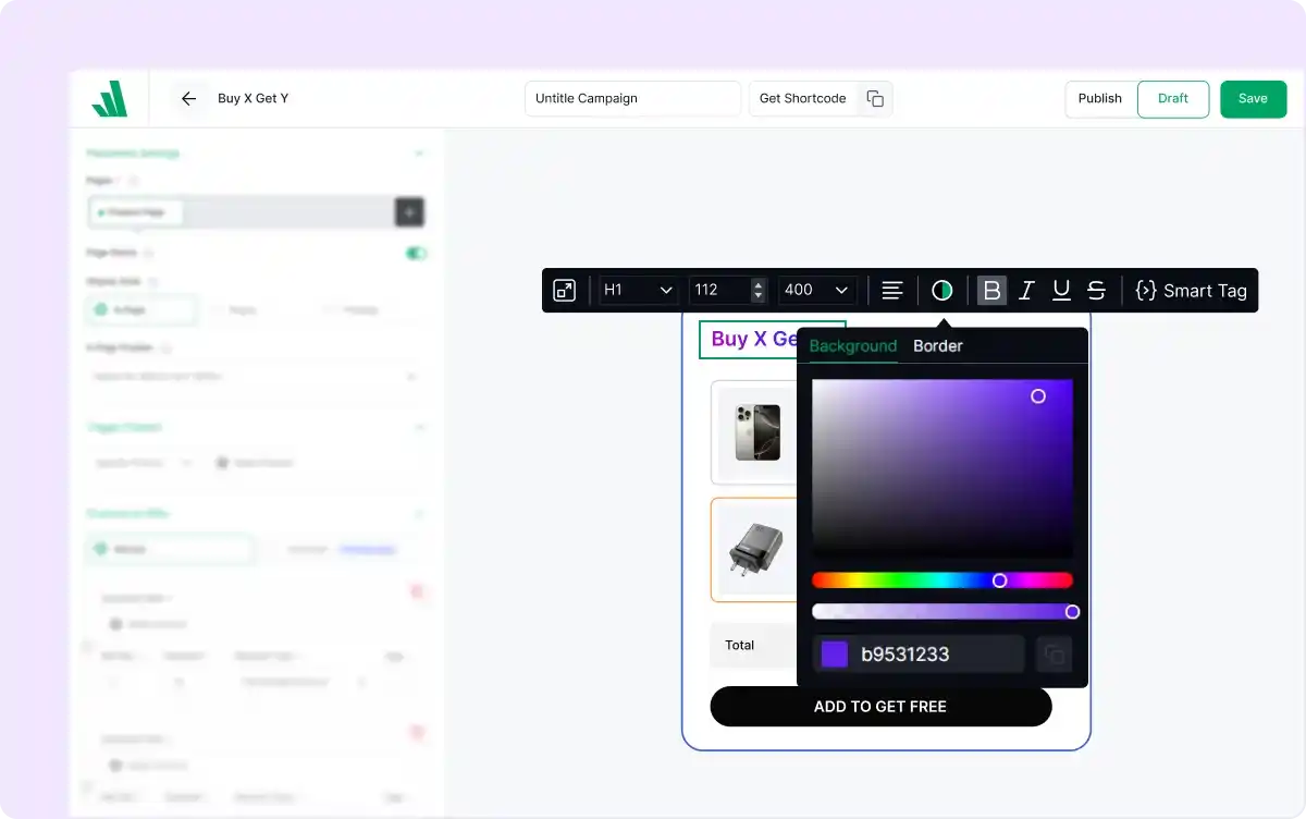 Using the customization options for the buy x get y campaign.