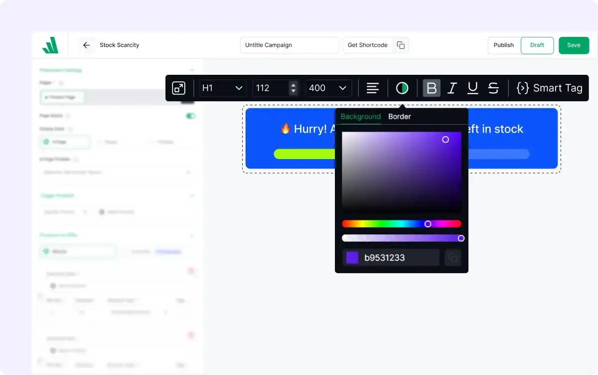 Customizing the stock scarcity campaign with available options.