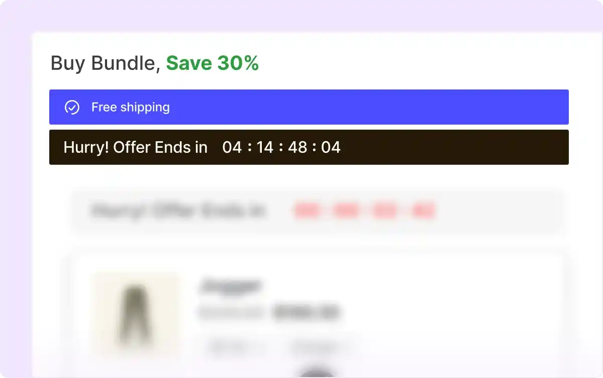 Enabling FOMO features for the product bundle campaign.