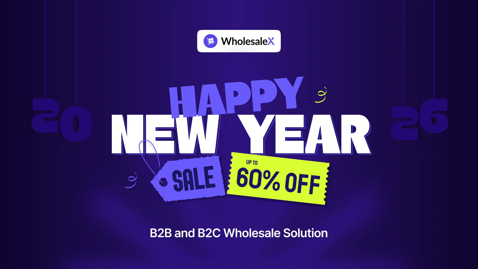 WholesaleX new year deal